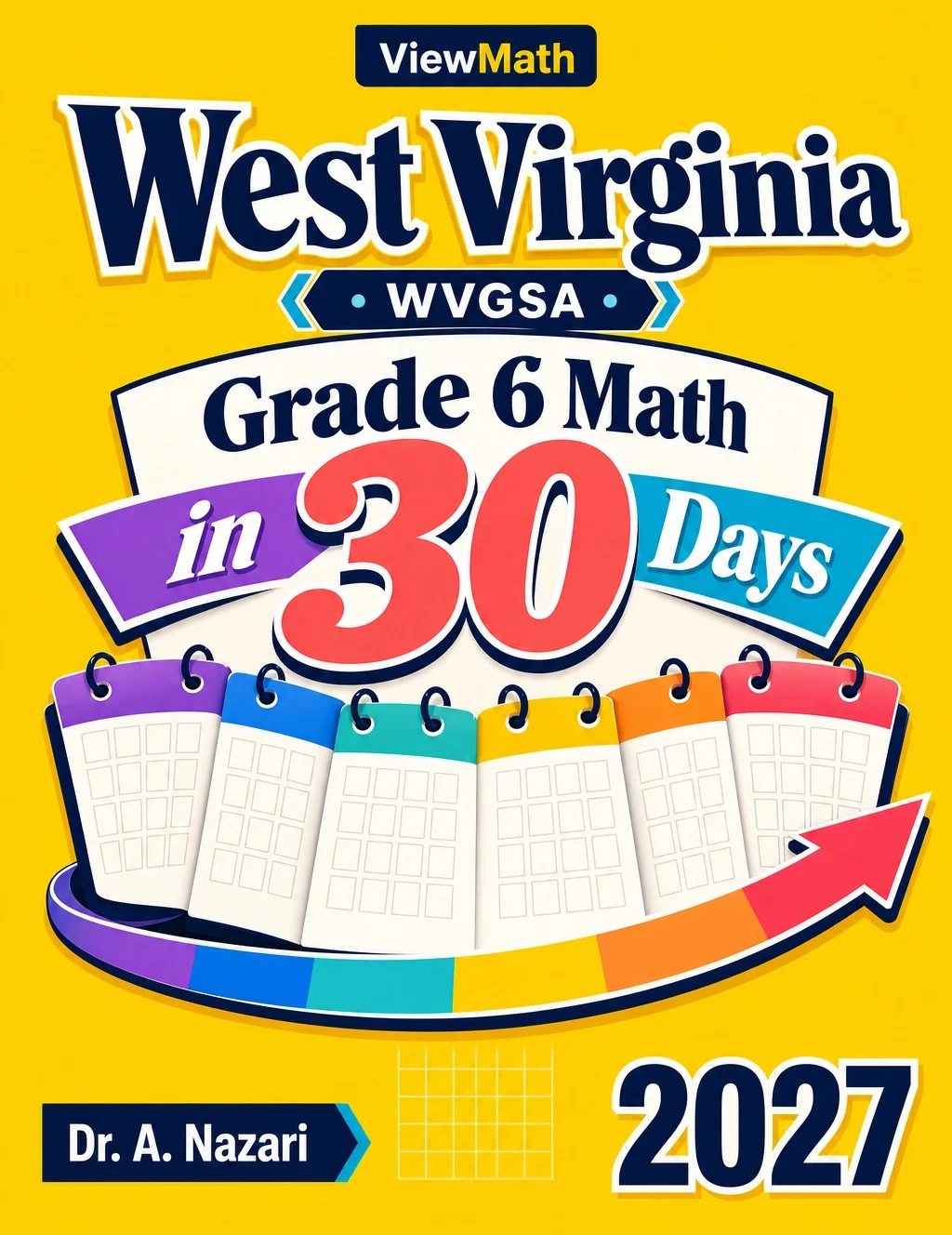 West Virginia WVGSA Grade 6 Math in 30 Days