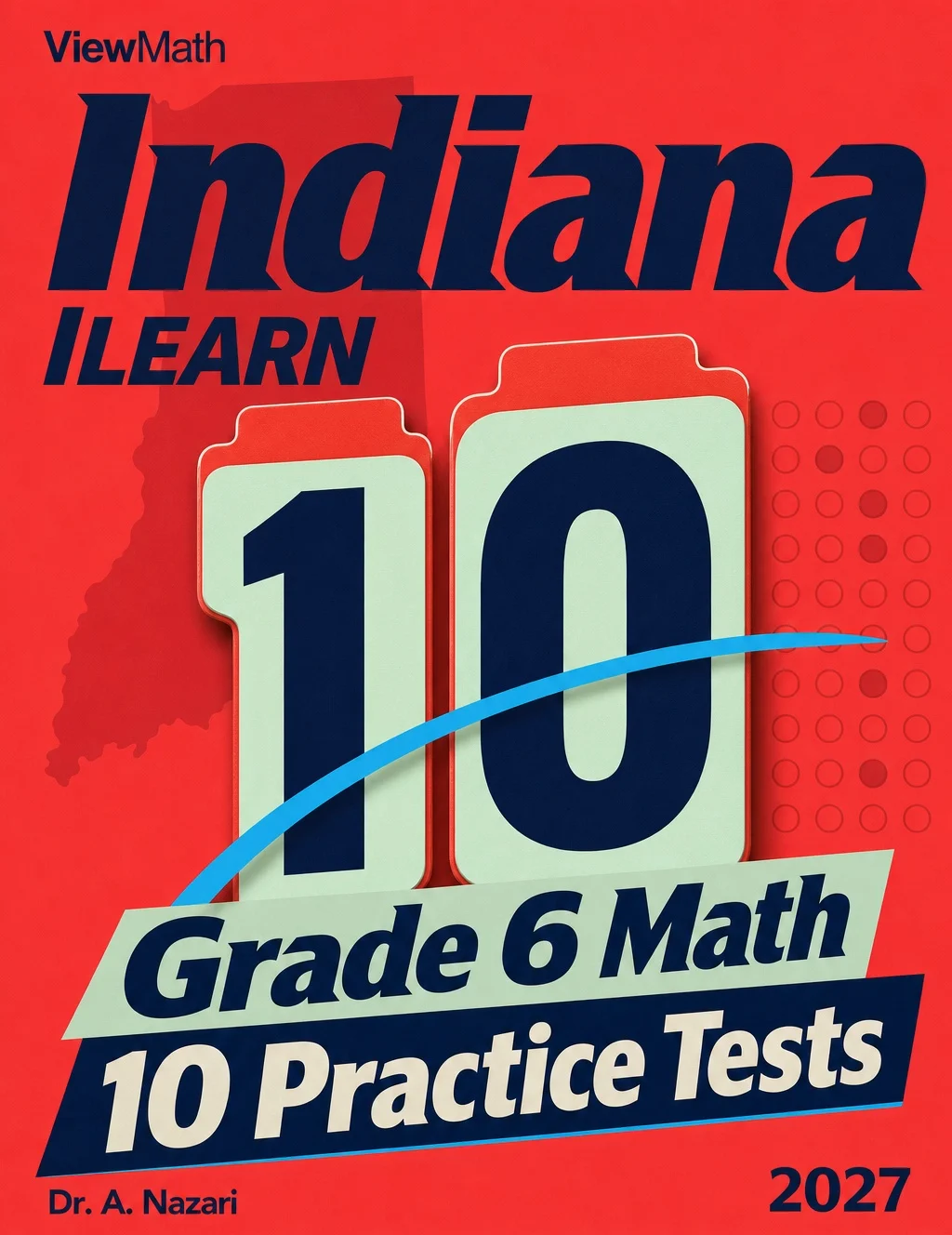 10 Indiana ILEARN Grade 6 Math Practice Tests