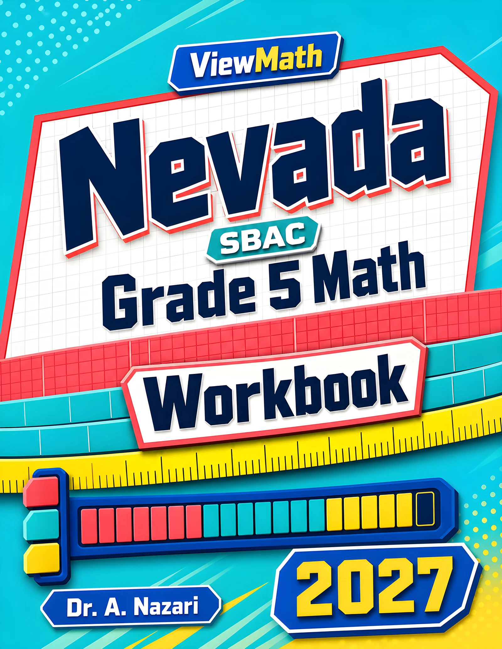 Nevada SBAC Grade 5 Math Workbook