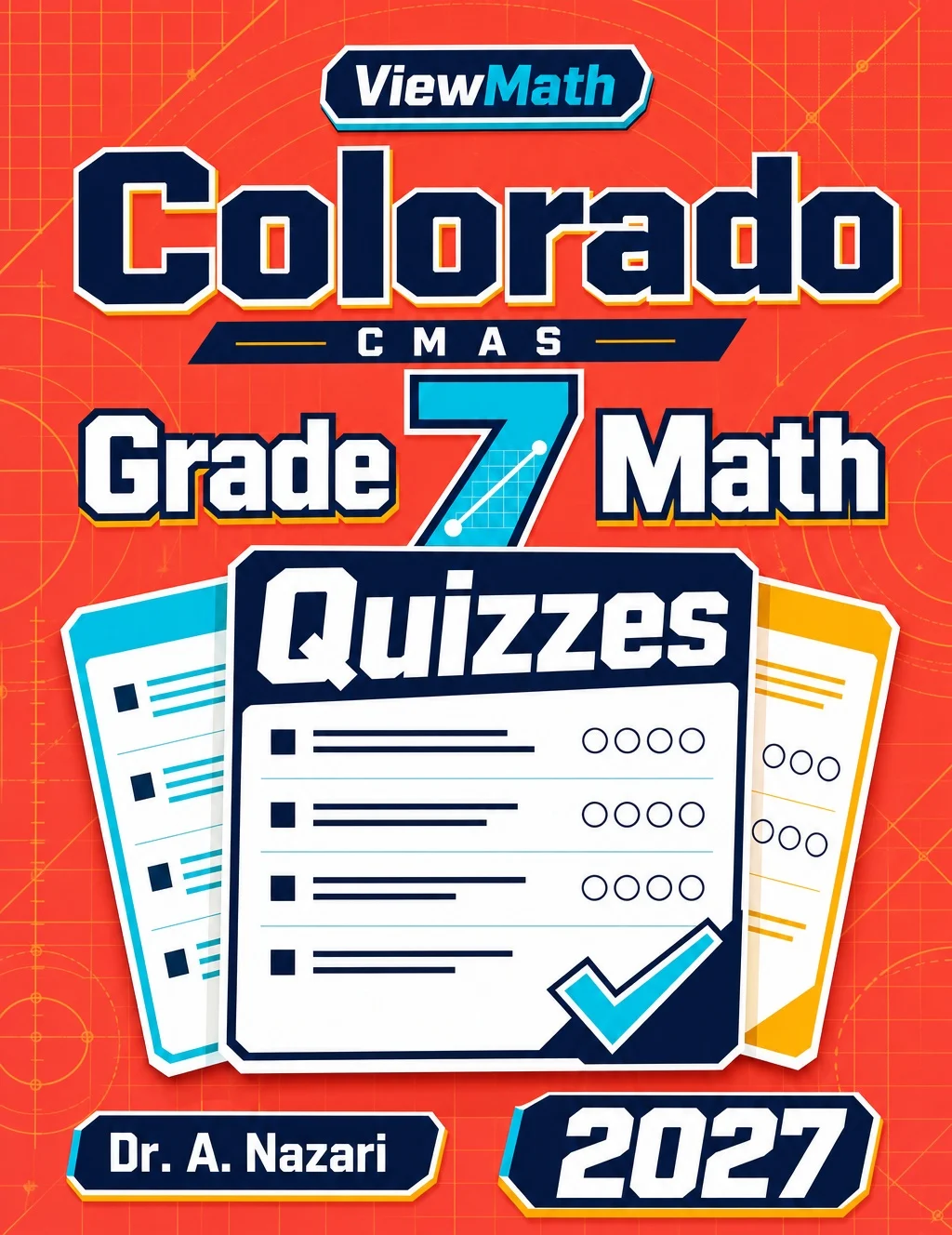Colorado CMAS Grade 7 Math Quizzes