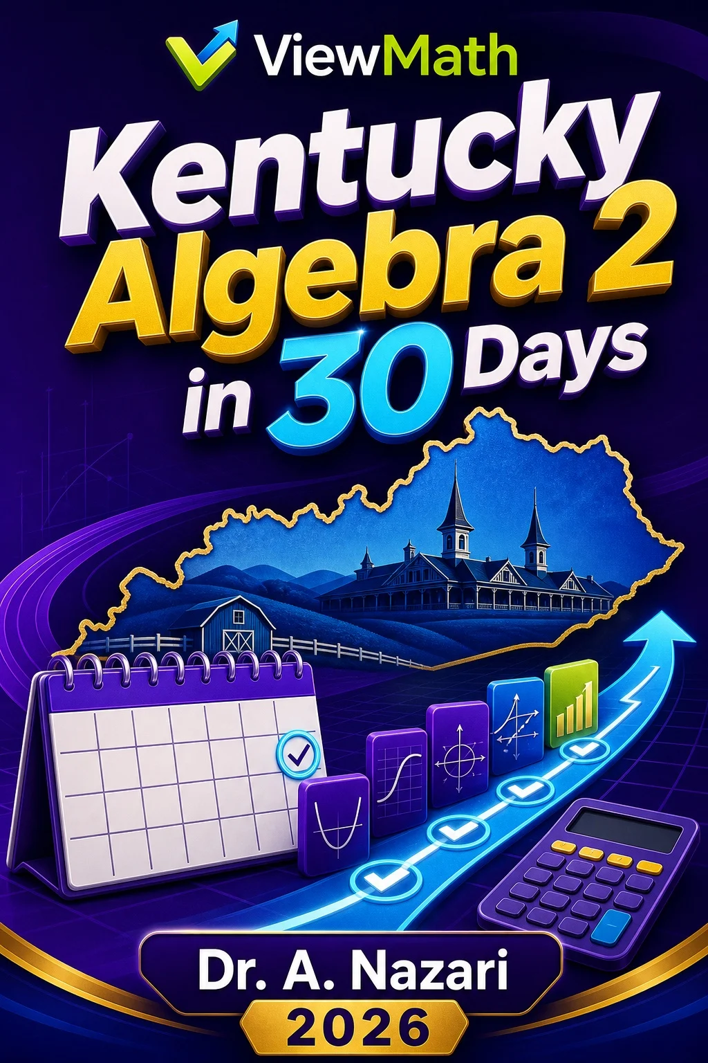 Kentucky Algebra 2 in 30 Days
