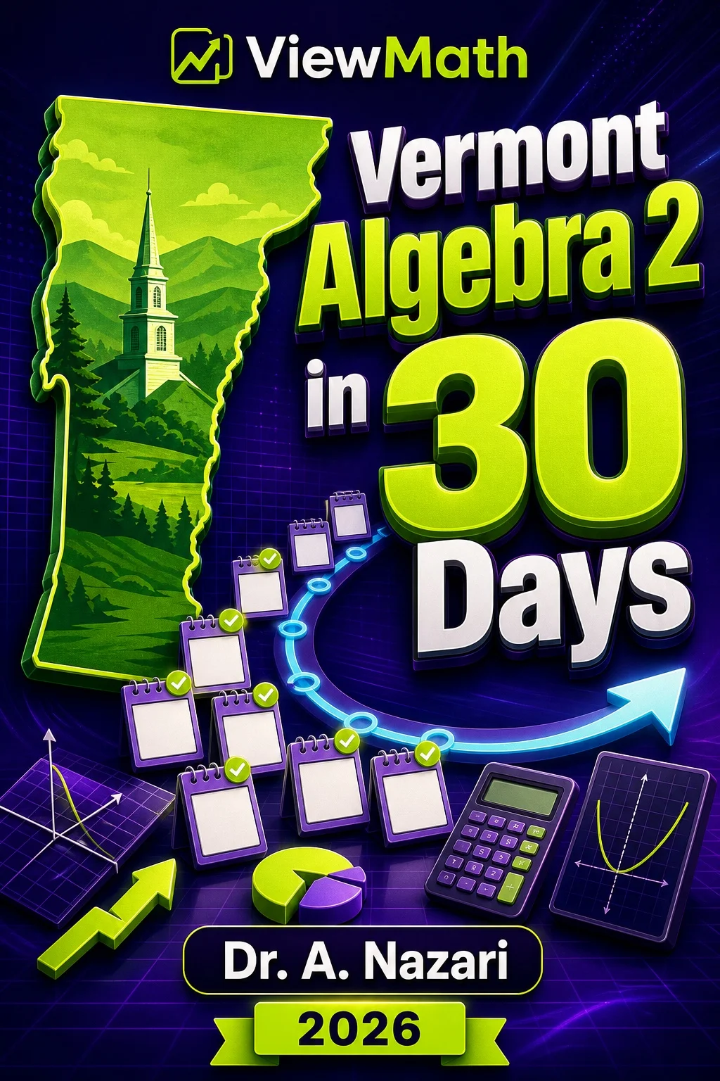 Vermont Algebra 2 in 30 Days