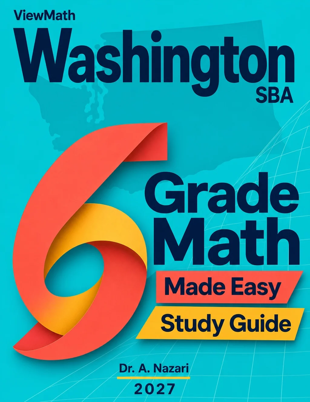 Washington SBA Grade 6 Math Made Easy