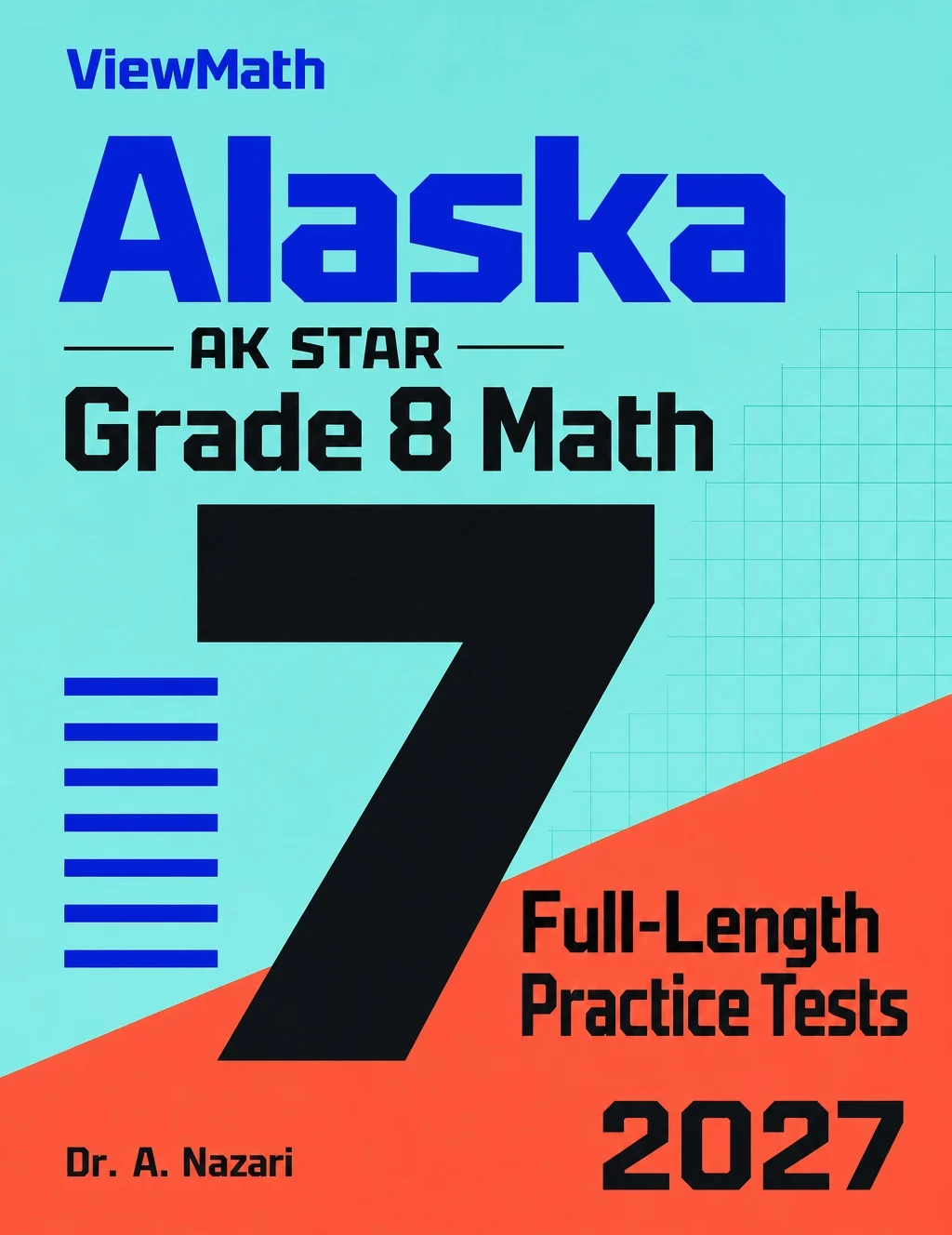 7 Alaska AK STAR Grade 8 Math Practice Tests