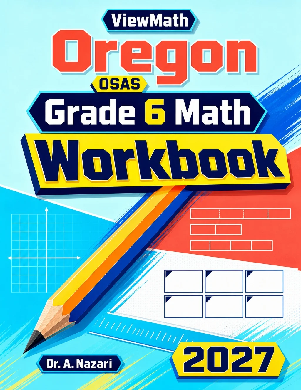 Oregon OSAS Grade 6 Math Workbook