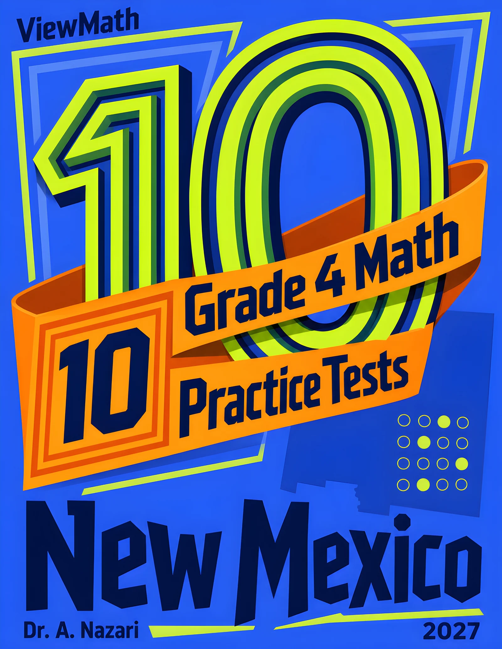 10 New Mexico NM-MSSA Grade 4 Math Practice Tests