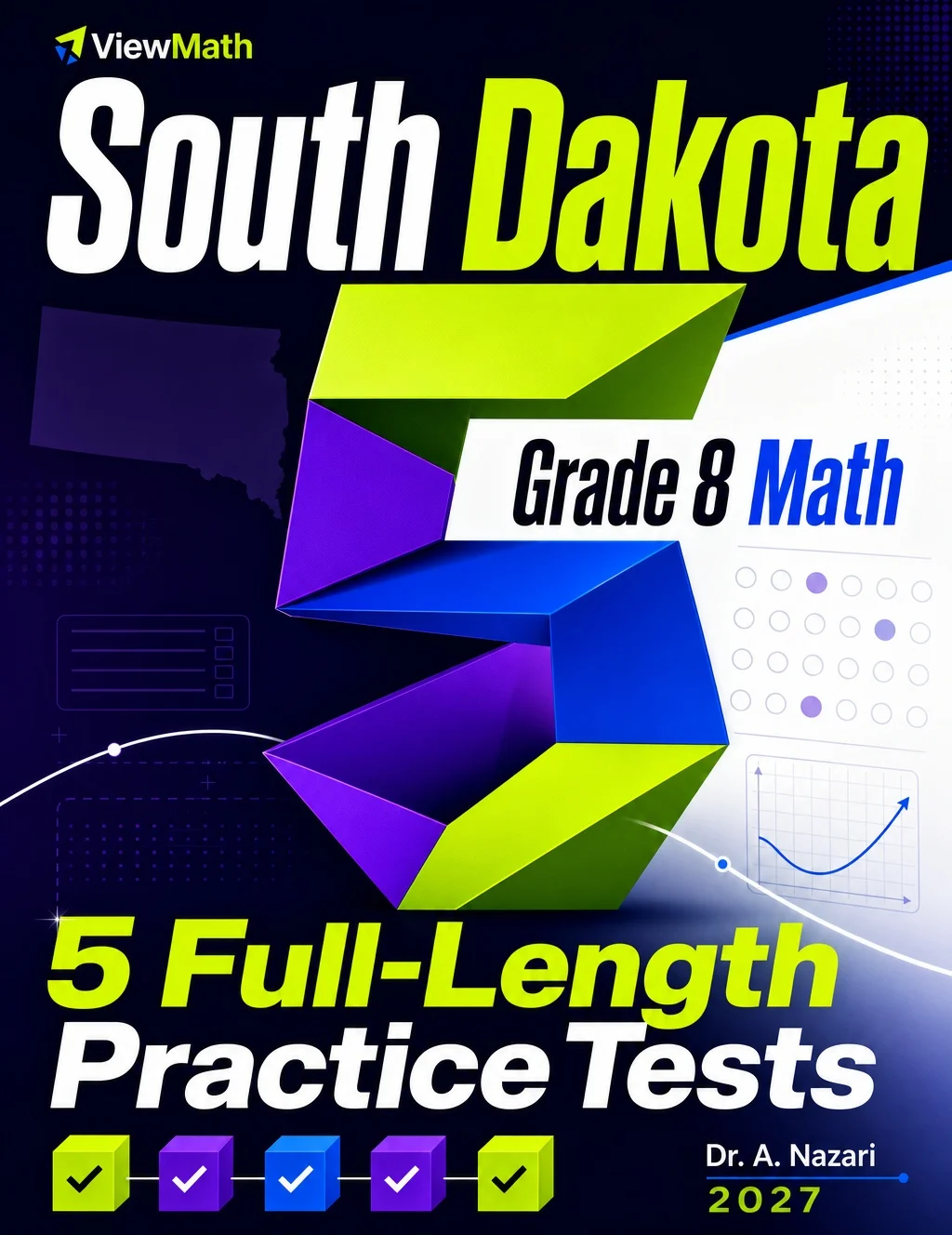 5 Full-Length South Dakota SBA Grade 8 Math Practice Tests