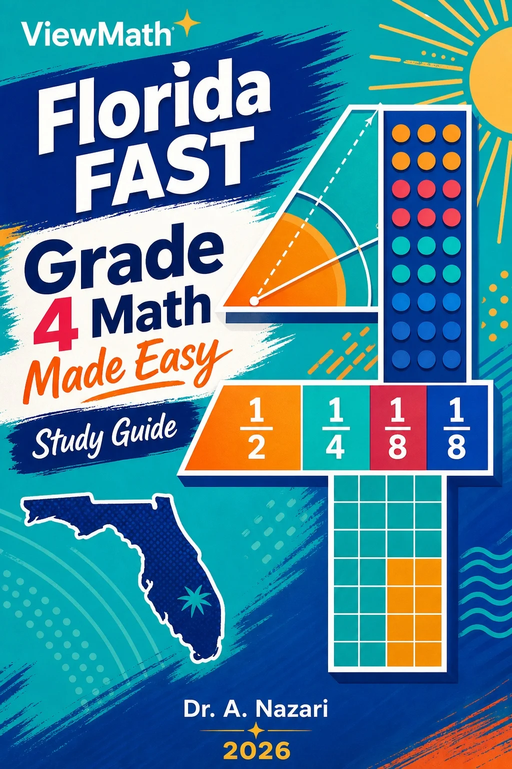 Florida FAST Grade 4 Math Learn & Test Bundle: 3 Guides, Workbook & 25 Tests