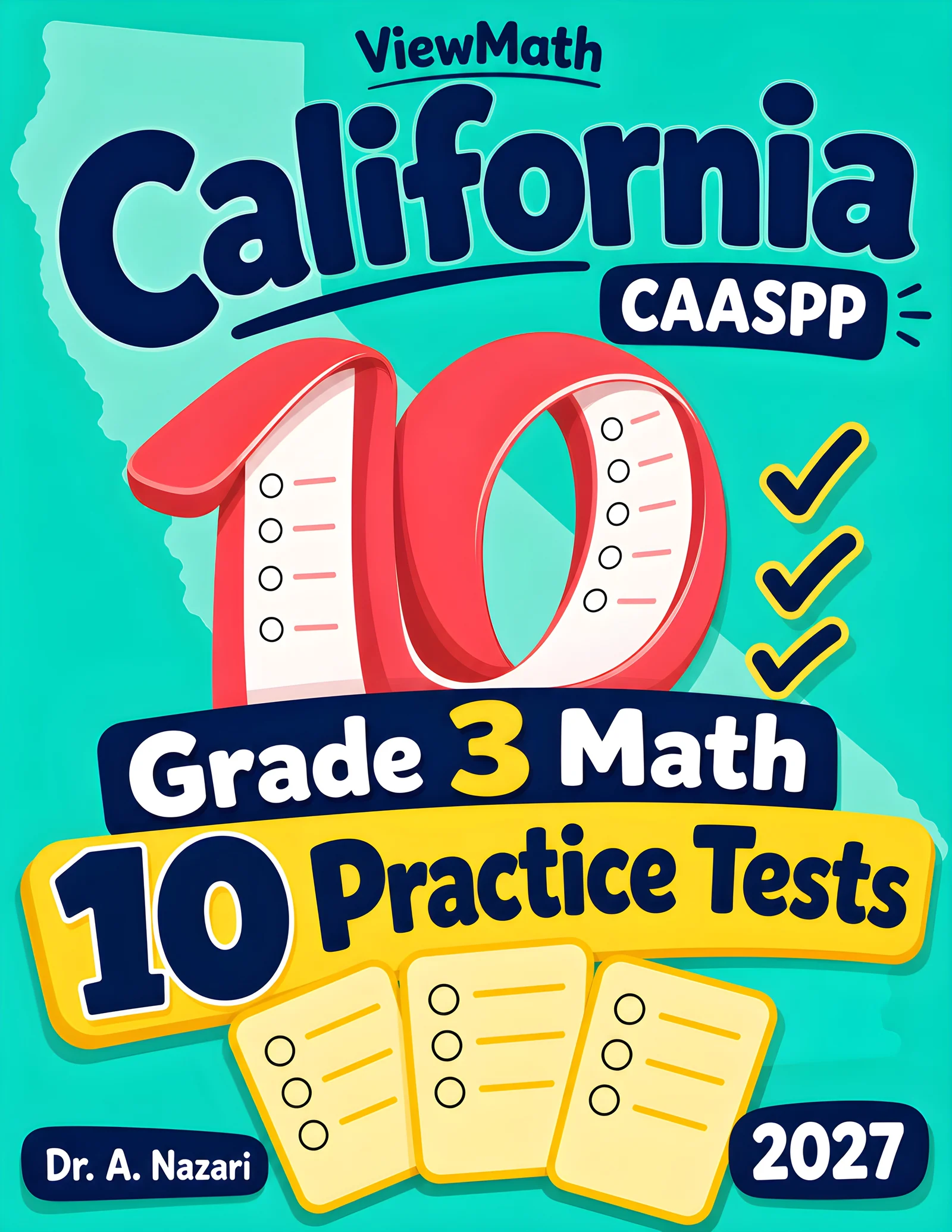 10 California CAASPP Grade 3 Math Practice Tests