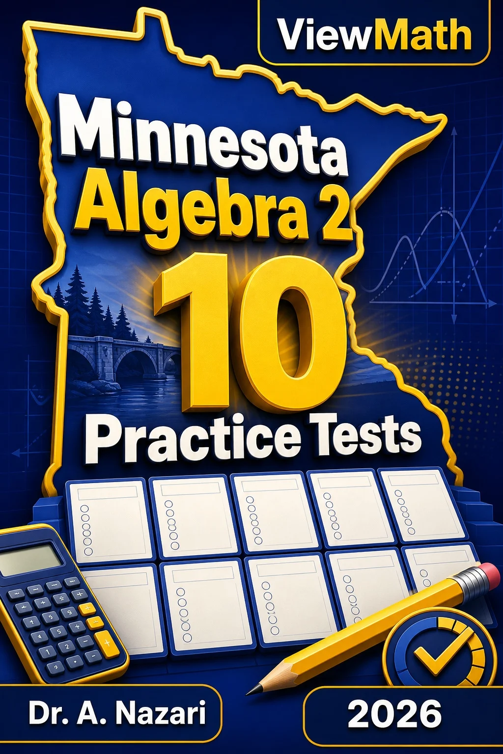 10 Full-Length Minnesota Algebra 2 Practice Tests