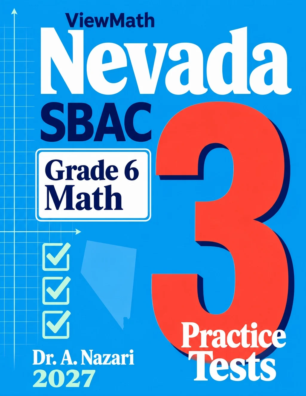 Nevada SBAC Grade 6 Math Practice Tests Bundle: 25 Unique Full-Length Tests