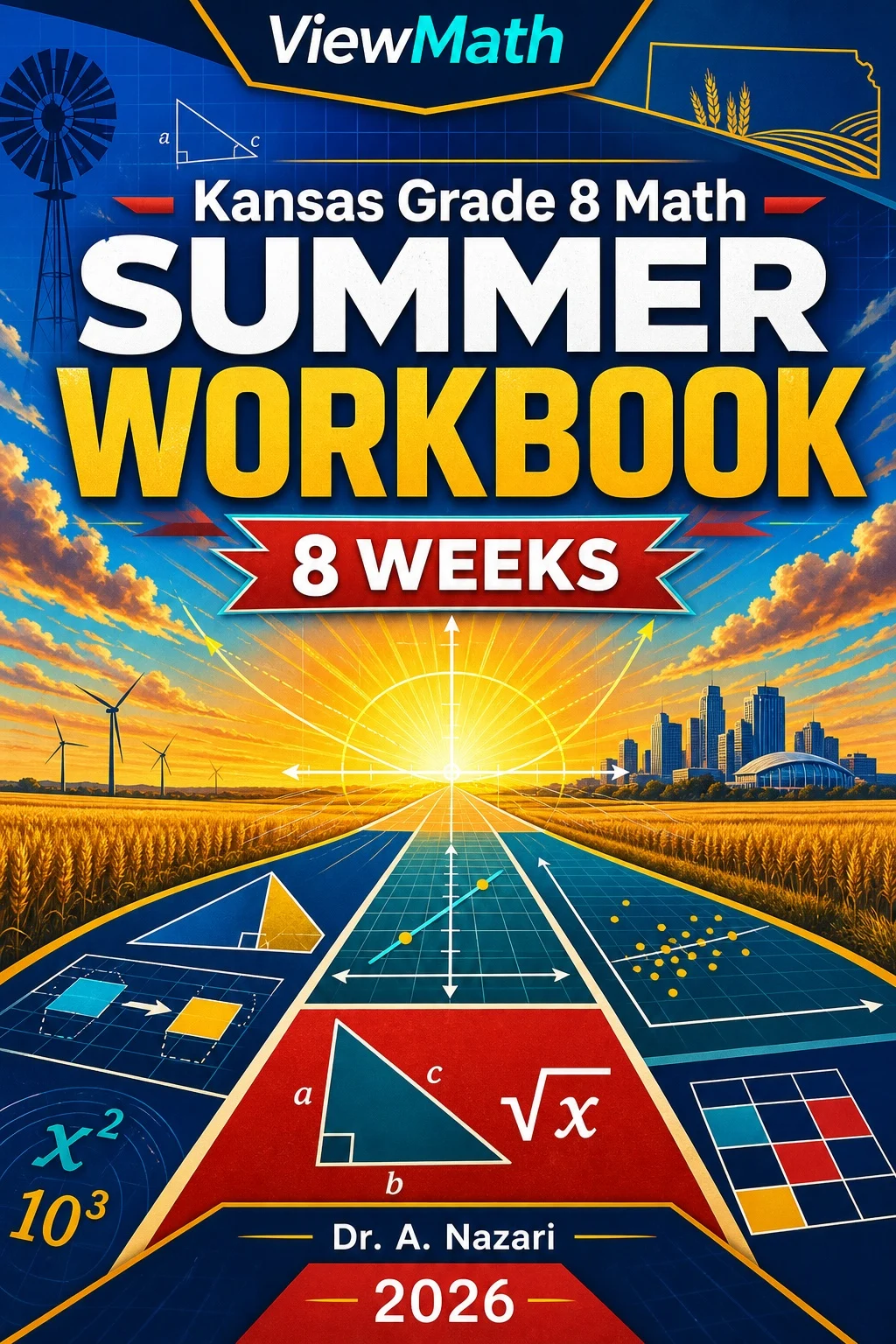 Kansas KAP Grade 8 Math Summer Review Workbook