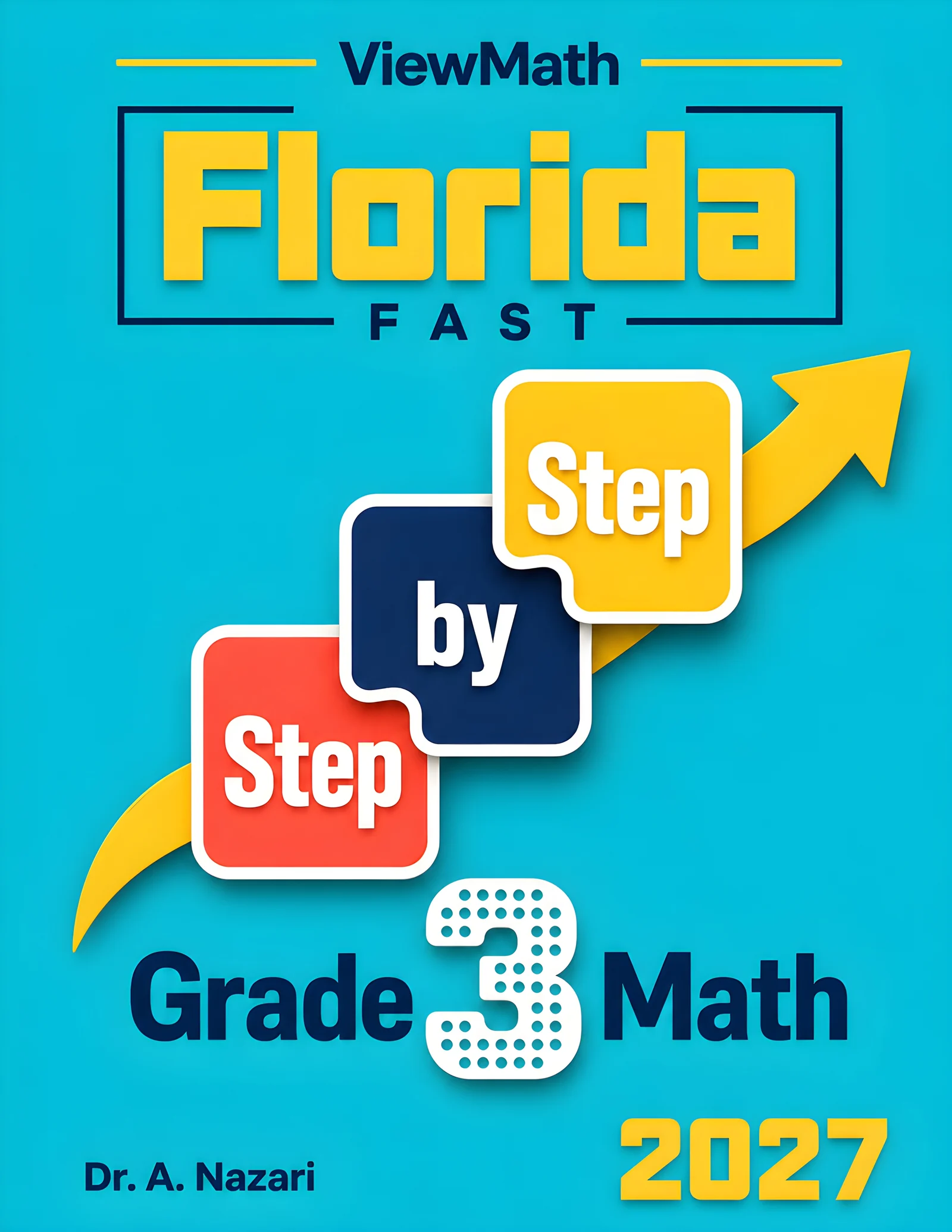 Florida FAST Grade 3 Math Step by Step