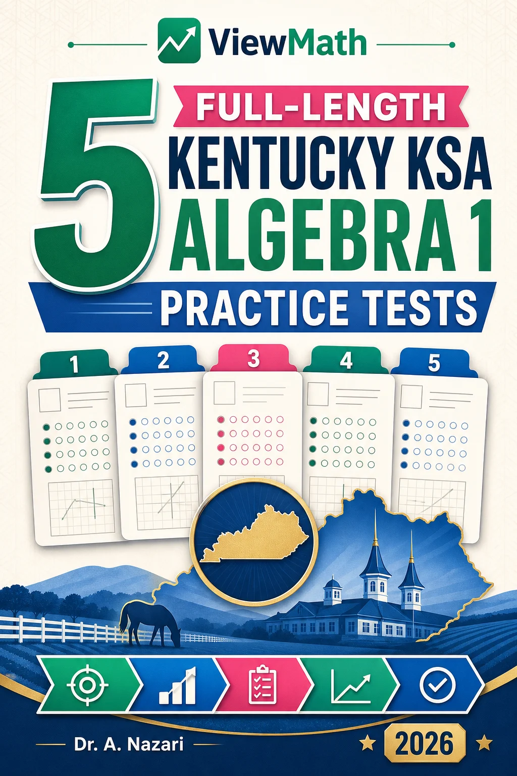 5 Full-Length Kentucky KSA Algebra 1 Math Practice Tests