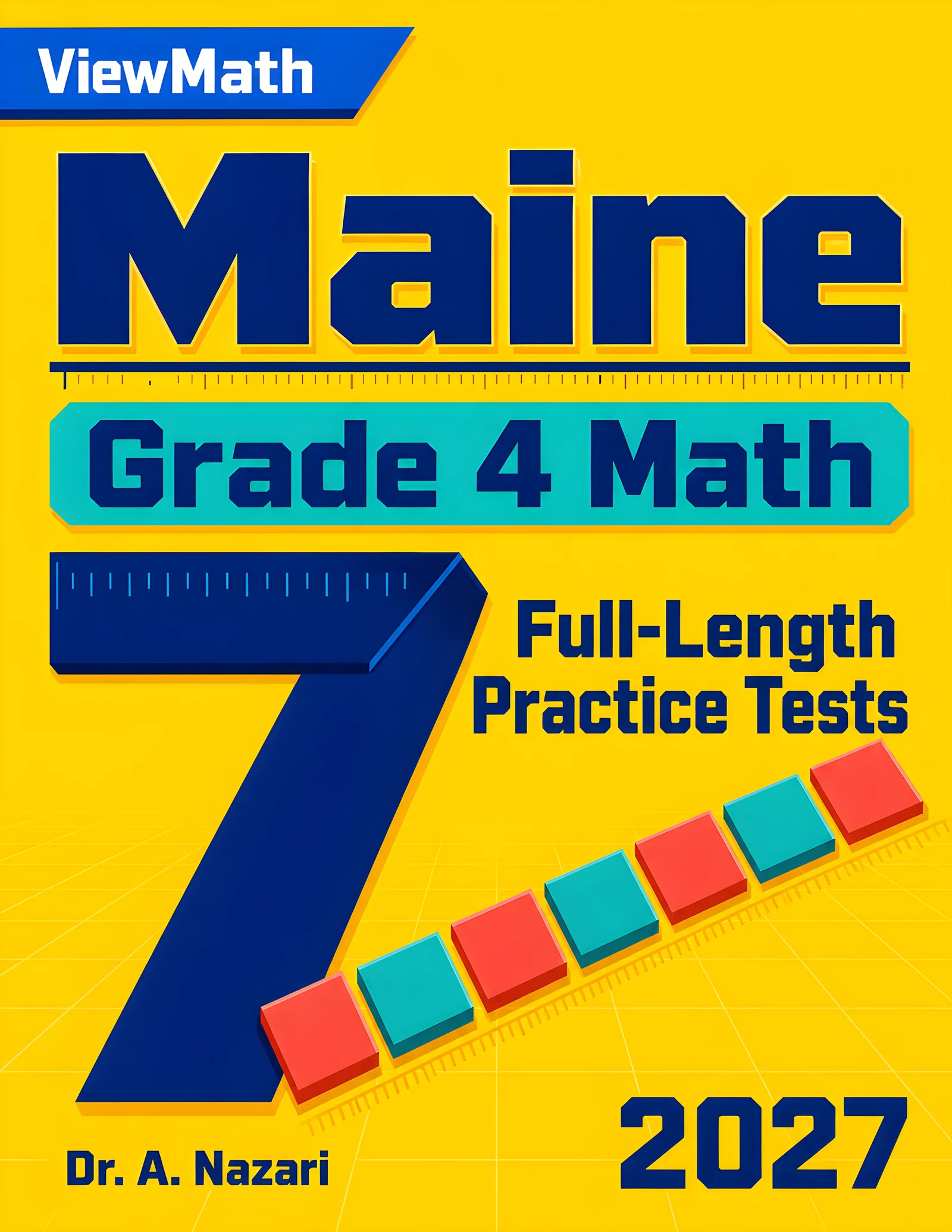 7 Maine MTYA Grade 4 Math Practice Tests