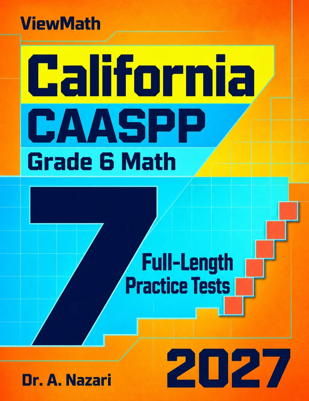 7 California CAASPP Grade 6 Math Practice Tests
