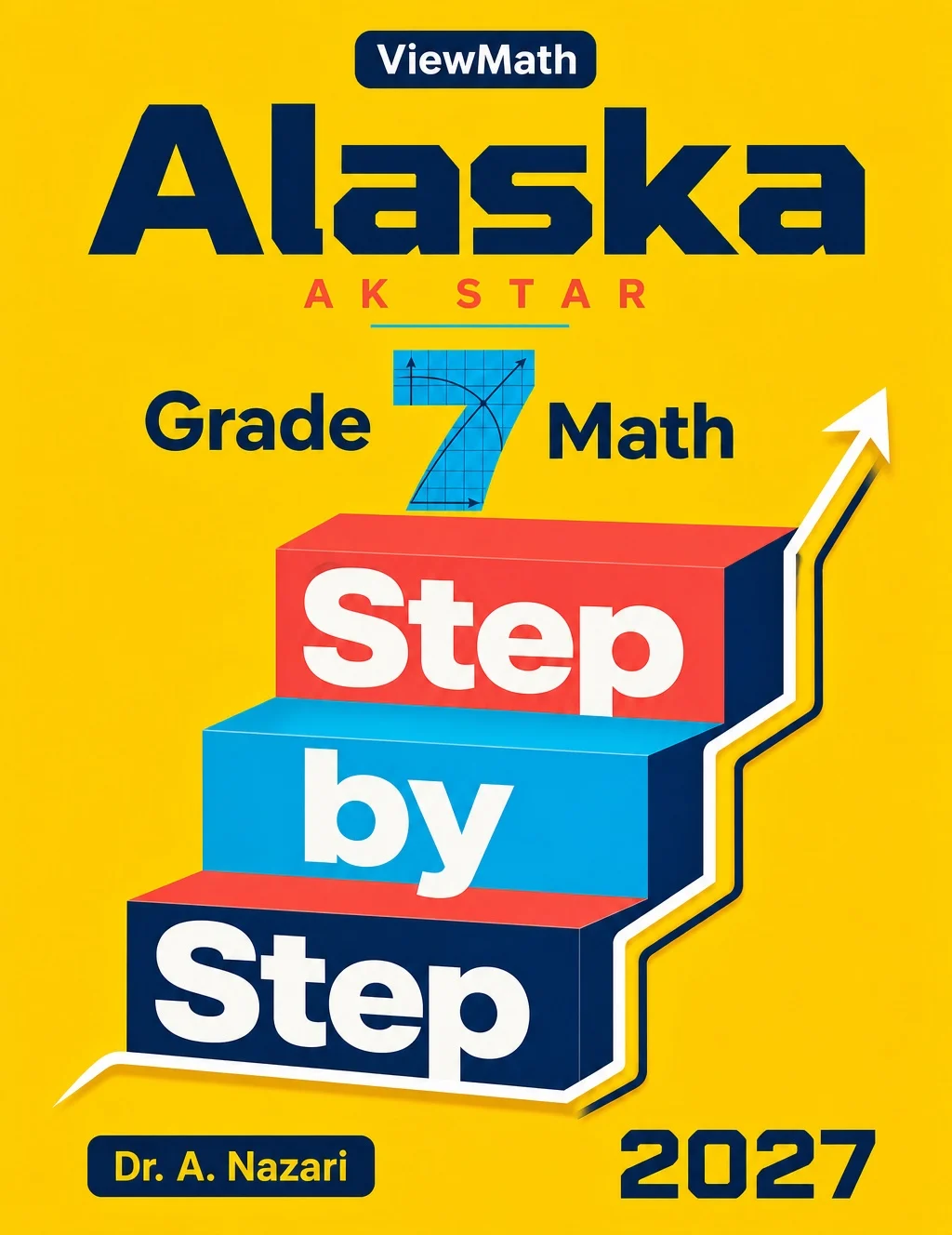 Alaska AK STAR Grade 7 Math Step by Step