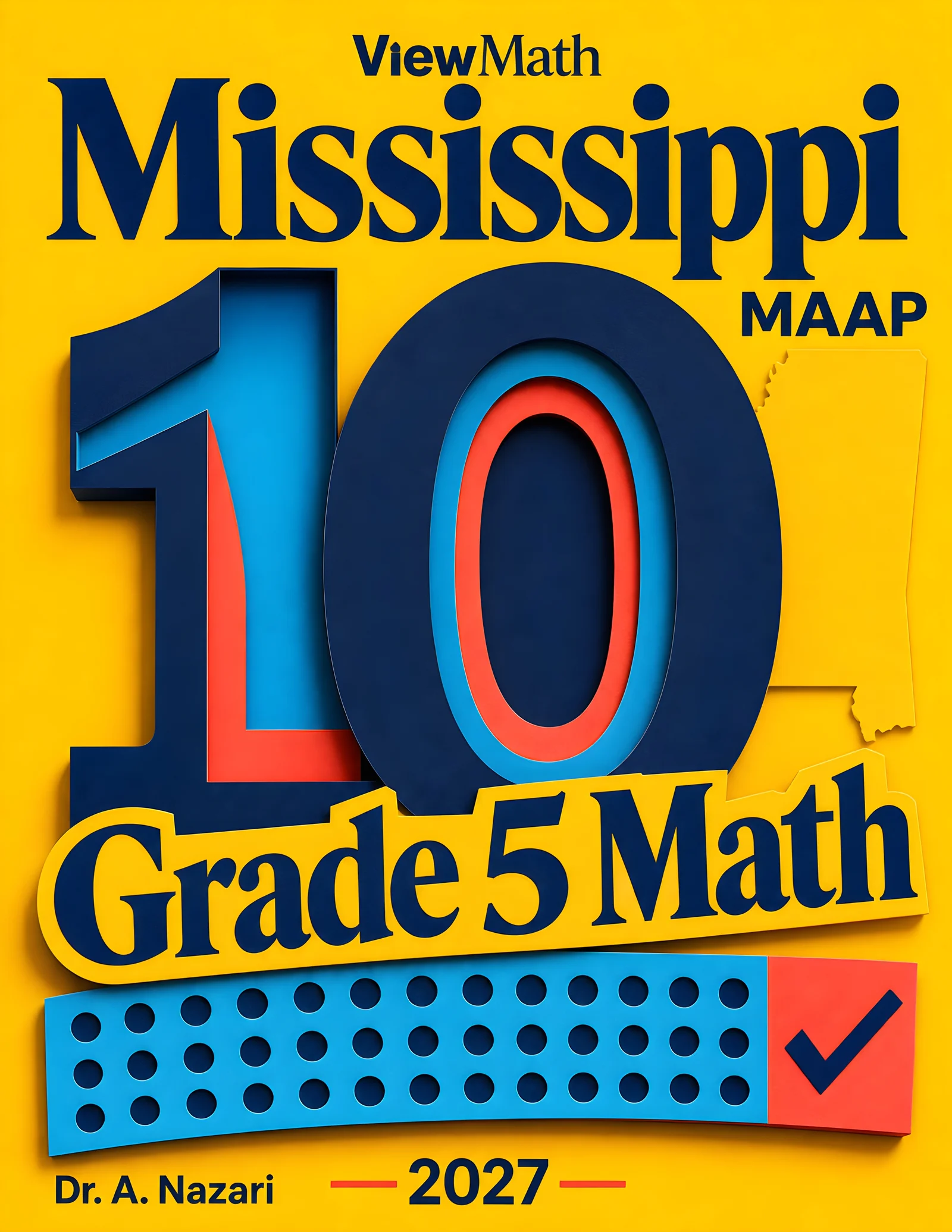 10 Mississippi MAAP Grade 5 Math Practice Tests