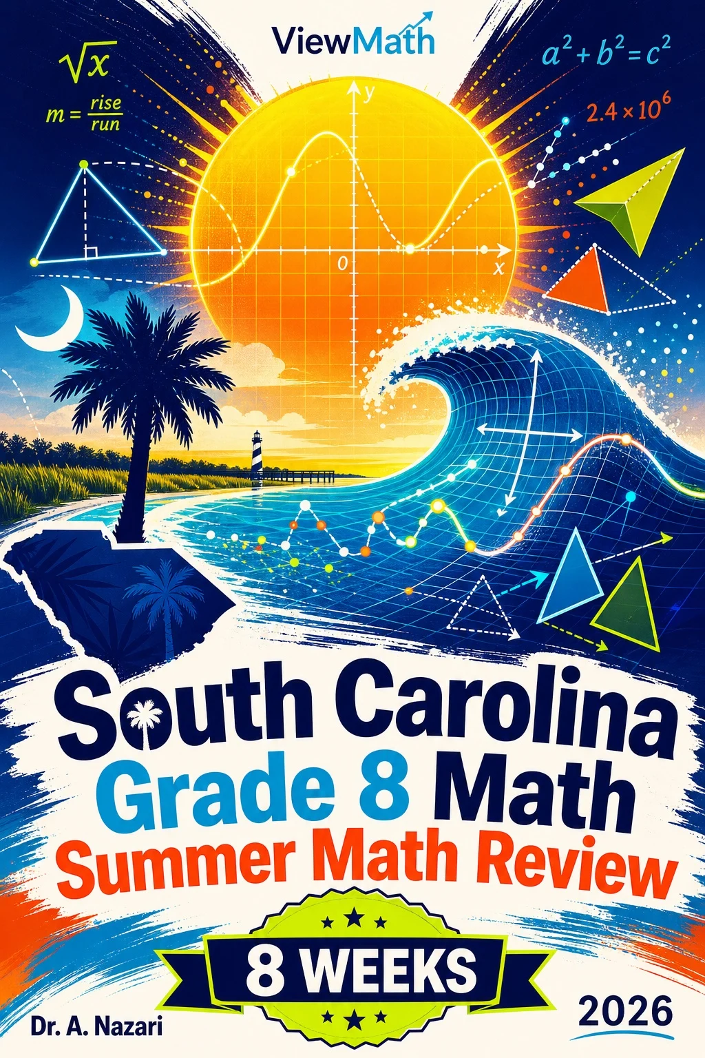 South Carolina SC READY Grade 8 Math Summer Review