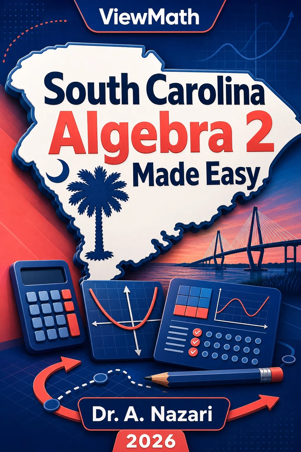 South Carolina Algebra 2 Made Easy
