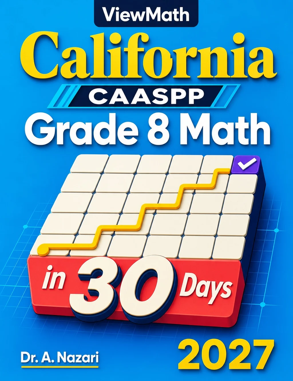 California CAASPP Grade 8 Math in 30 Days