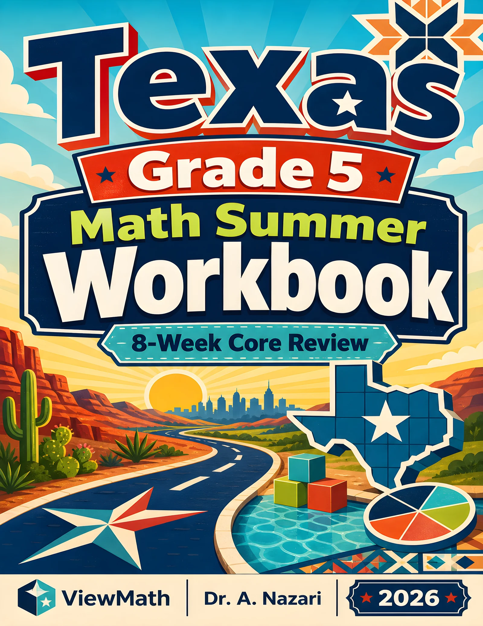 Texas STAAR Grade 5 Math Summer Review Workbook