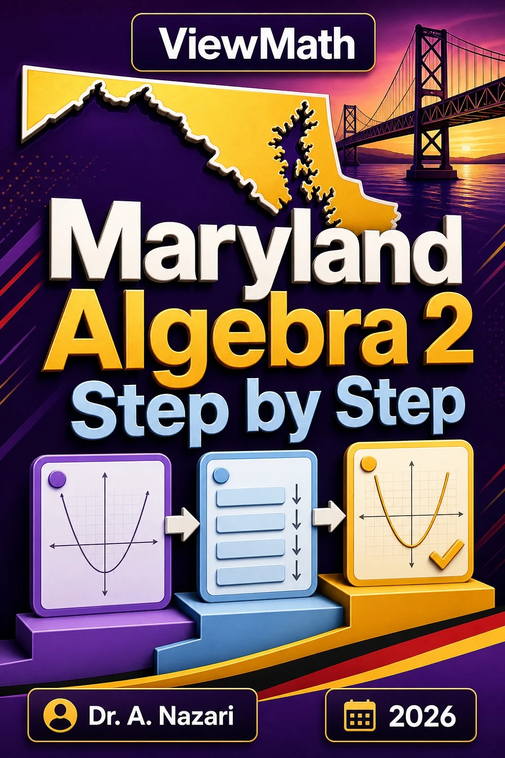 Maryland Algebra 2 Step by Step