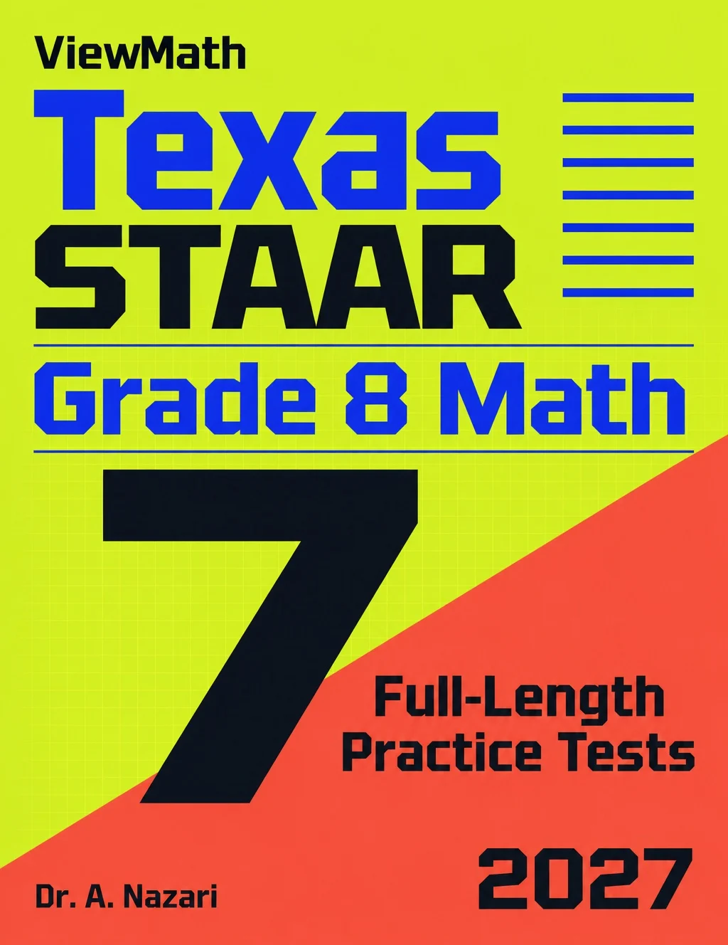 7 Texas STAAR Grade 8 Math Practice Tests