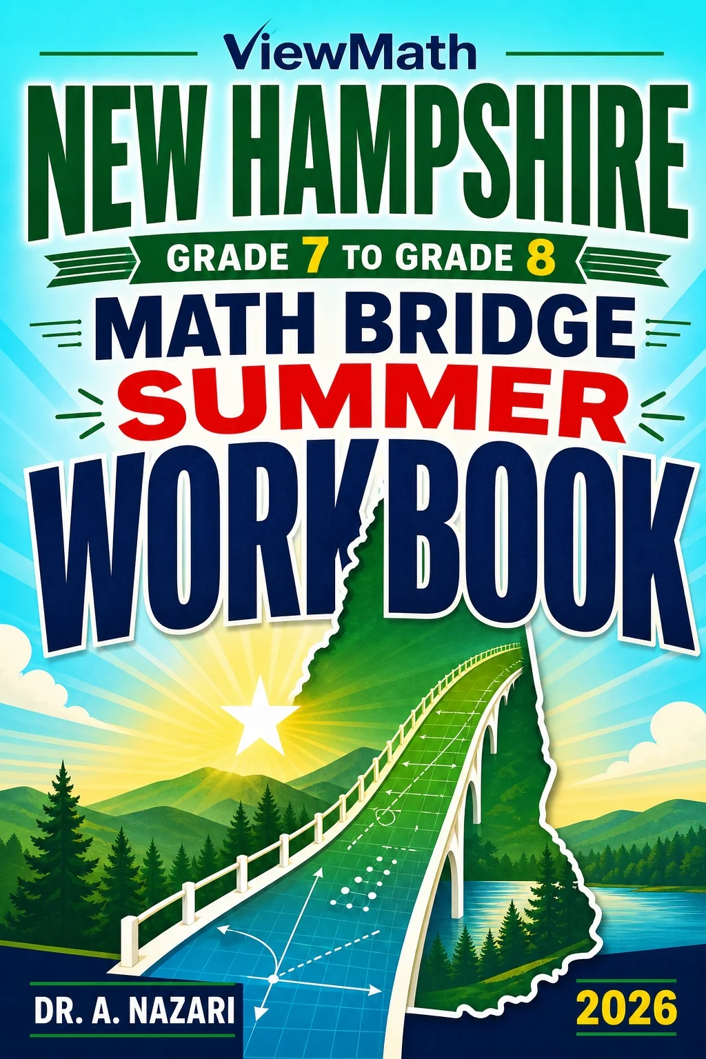 New Hampshire NH SAS Grade 7 to Grade 8 Math Summer Bridge Workbook