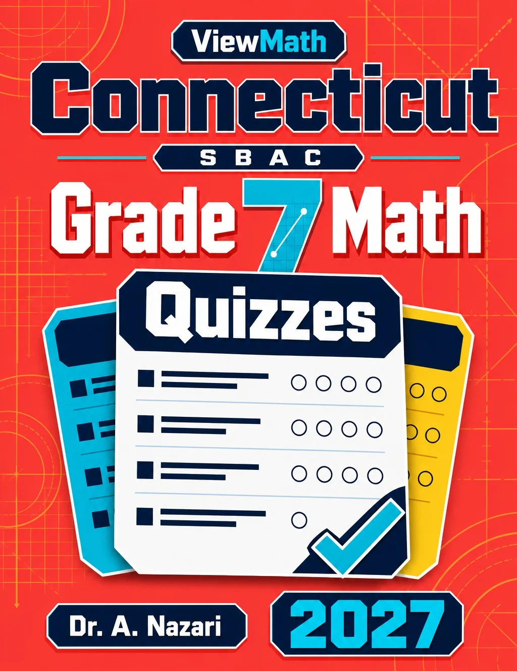 Connecticut SBAC Grade 7 Math Quizzes