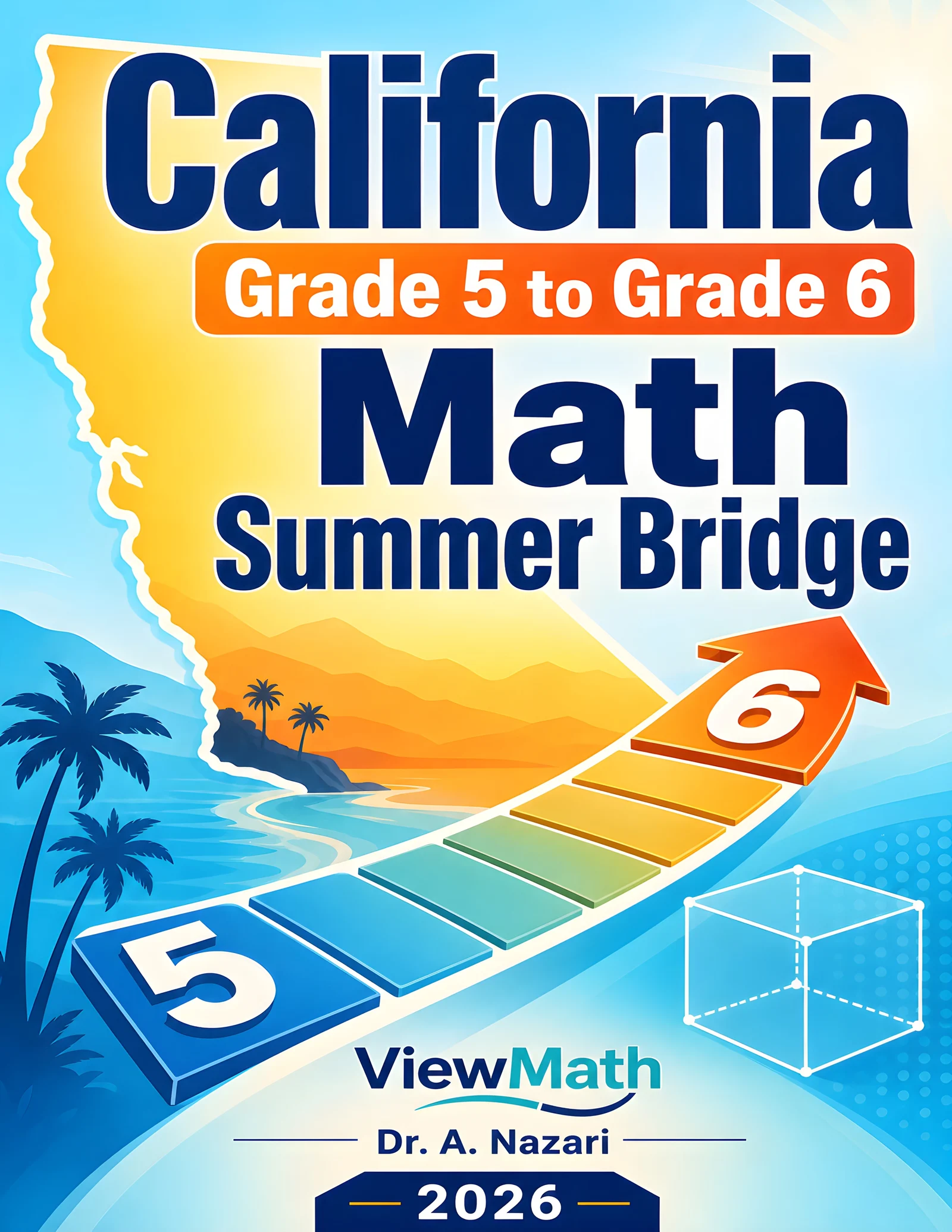 California CAASPP Grade 5 Math Summer Bridge