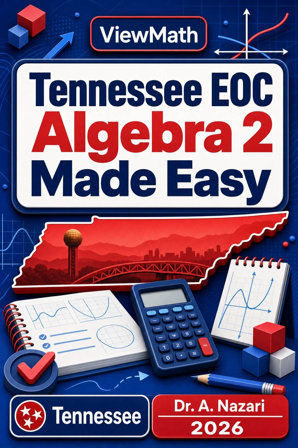 Tennessee EOC Algebra 2 Made Easy