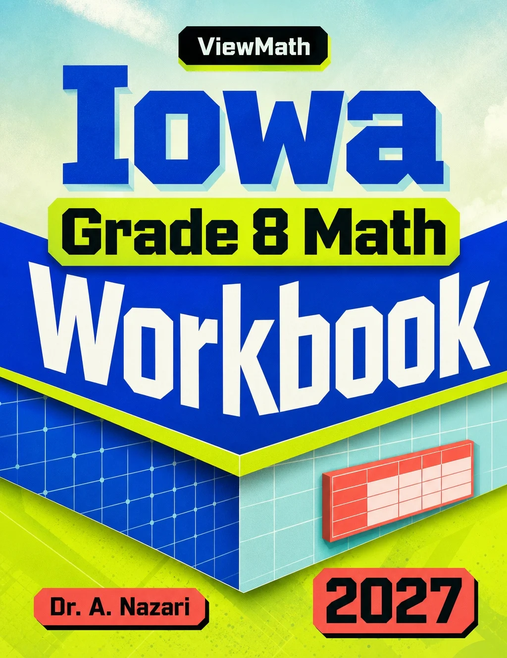 Iowa ISASP Grade 8 Math Workbook
