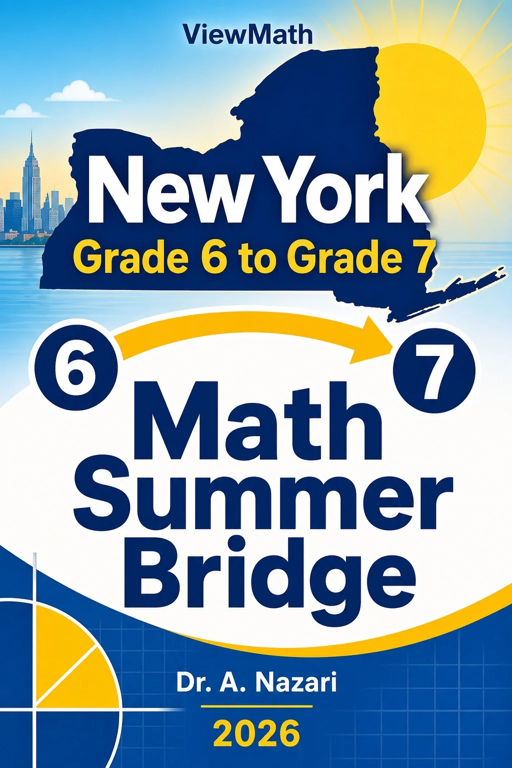 New York NYS Math Test Grade 6 Math Summer Bridge