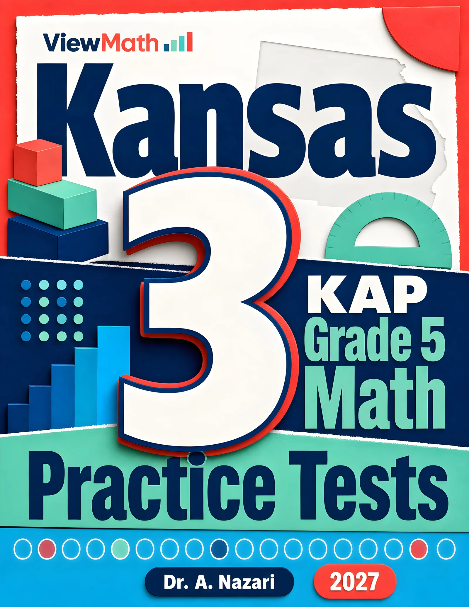 Kansas KAP Grade 5 Math Practice Tests Bundle: 25 Unique Full-Length Tests