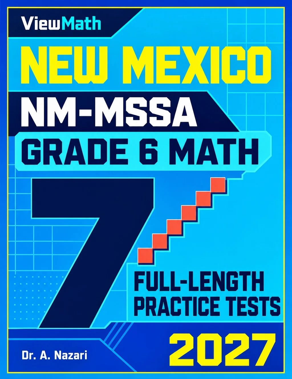 7 New Mexico NM-MSSA Grade 6 Math Practice Tests