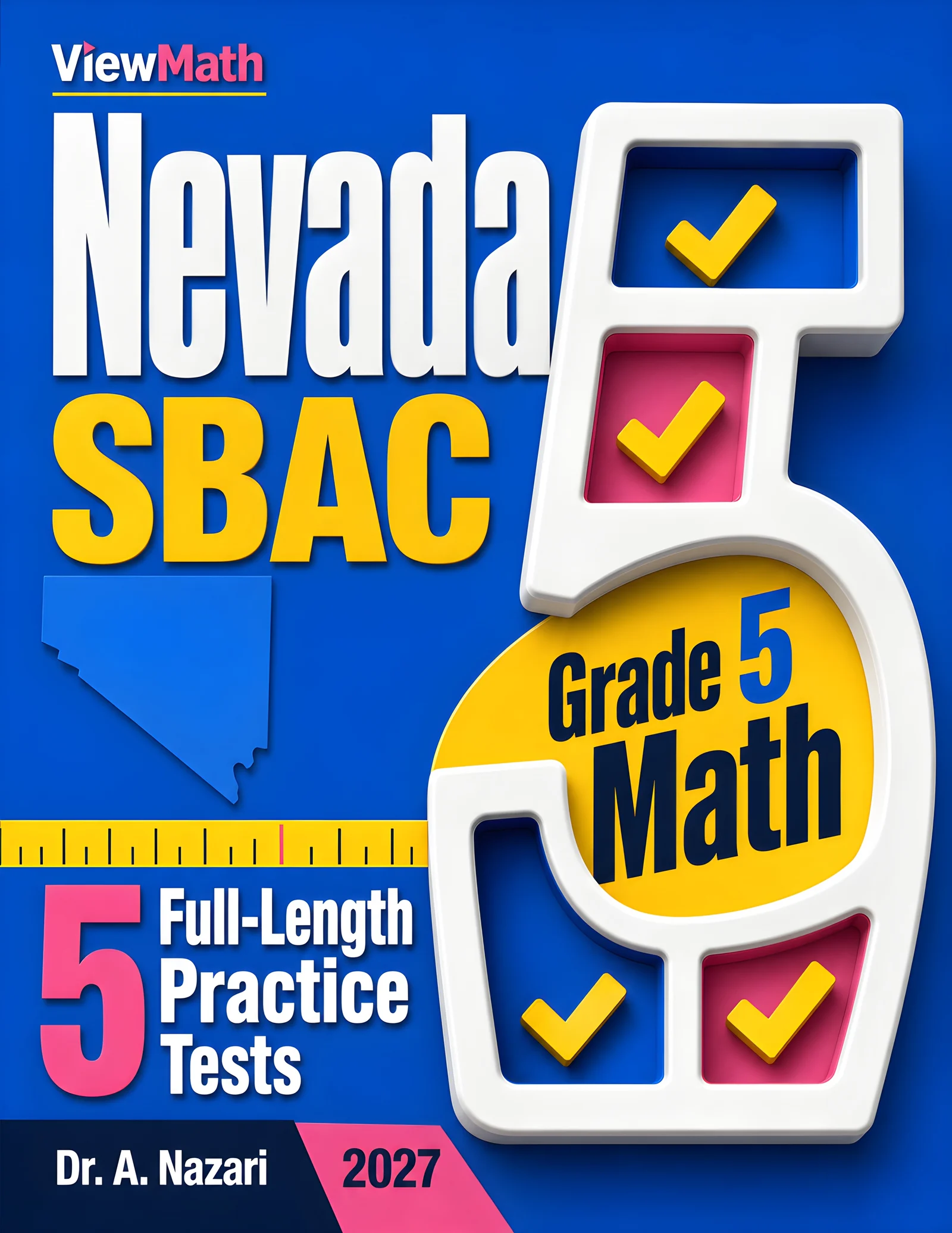 5 Full-Length Nevada SBAC Grade 5 Math Practice Tests