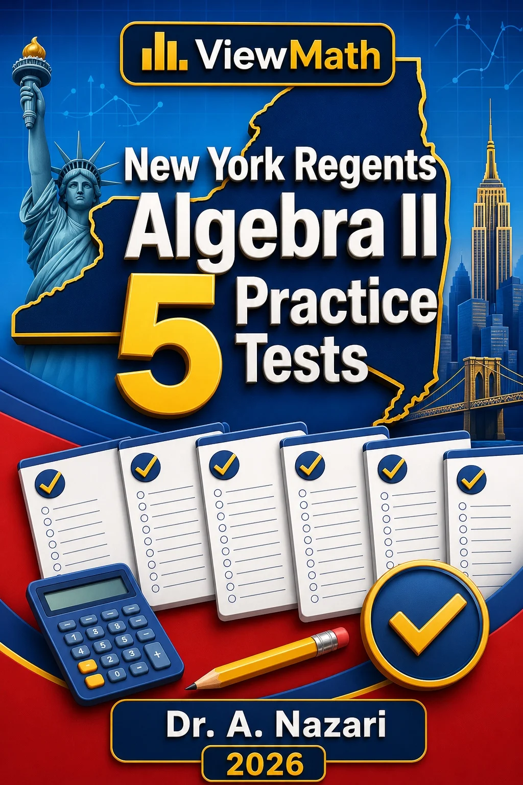 5 Full-Length New York Regents Algebra II Practice Tests