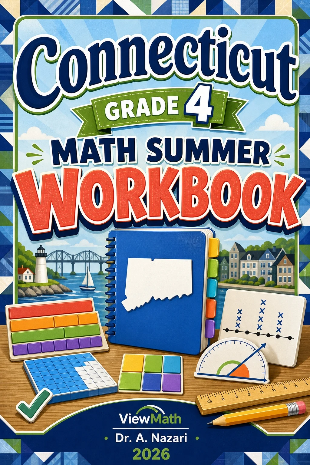 Connecticut SBAC Grade 4 Math Summer Review Workbook