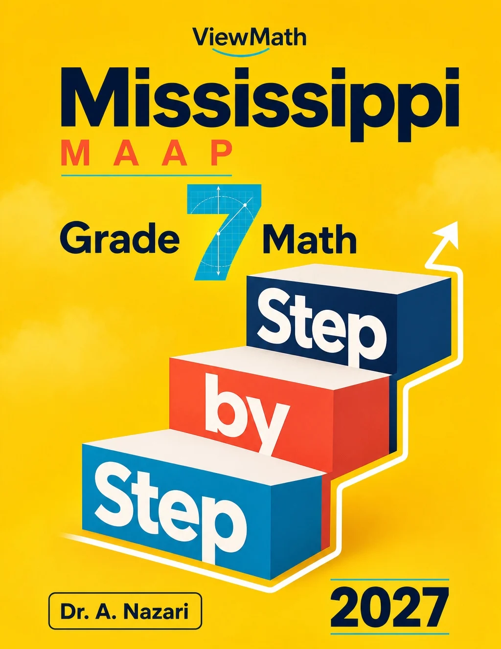 Mississippi MAAP Grade 7 Math Step by Step