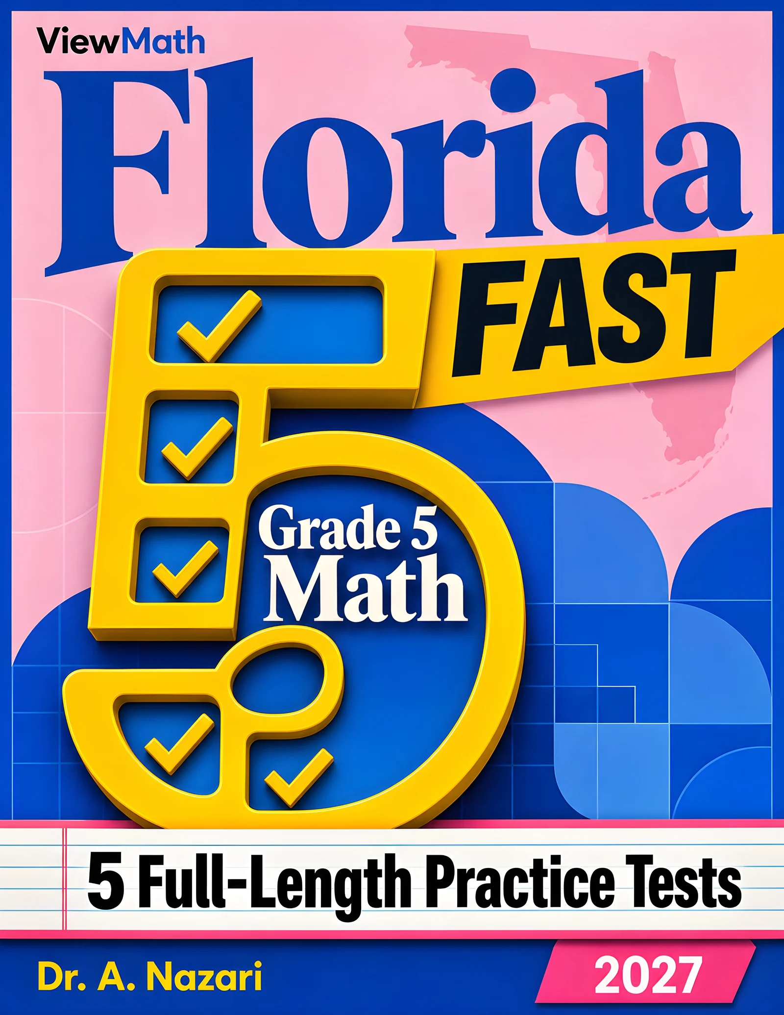 5 Full-Length Florida FAST Grade 5 Math Practice Tests