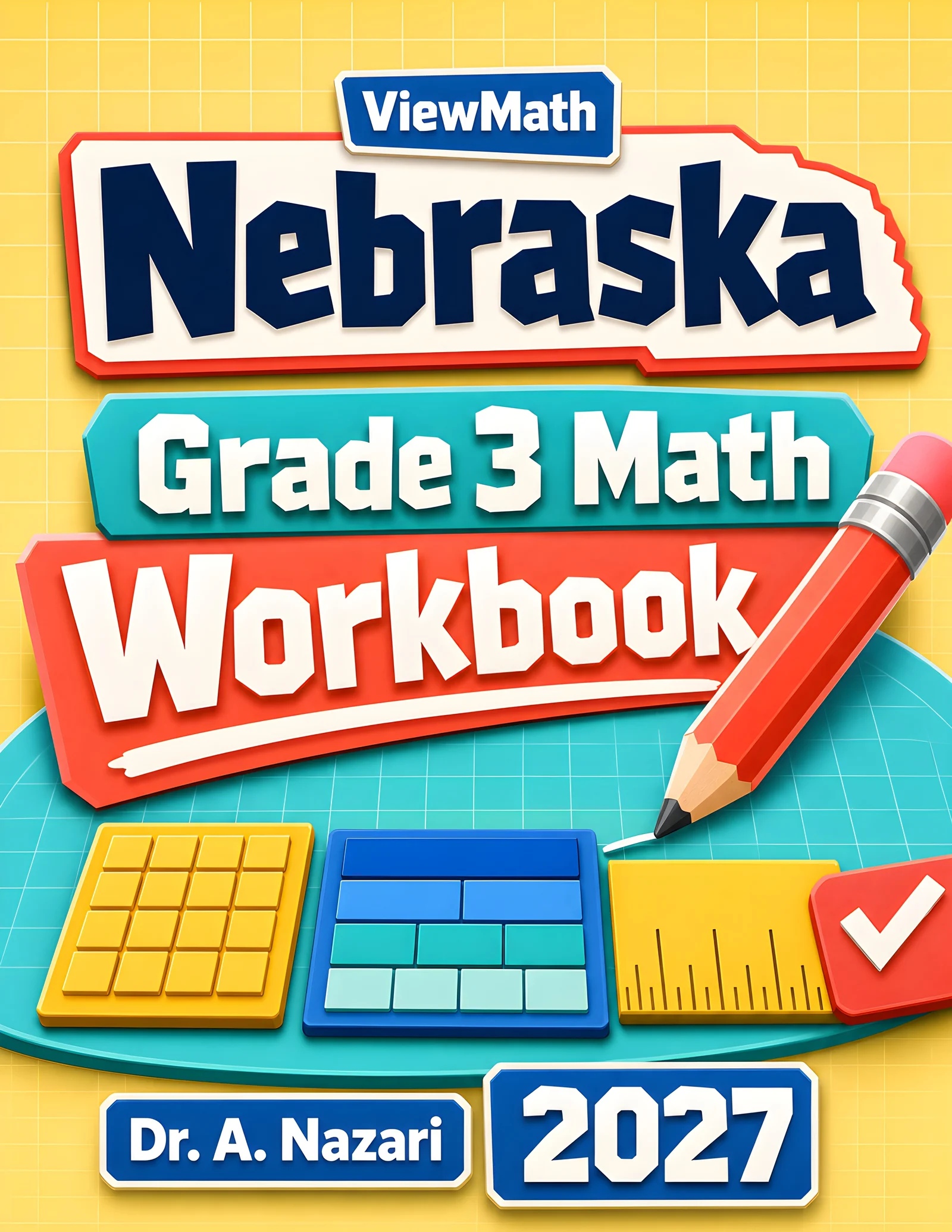 Nebraska NSCAS Grade 3 Math Workbook