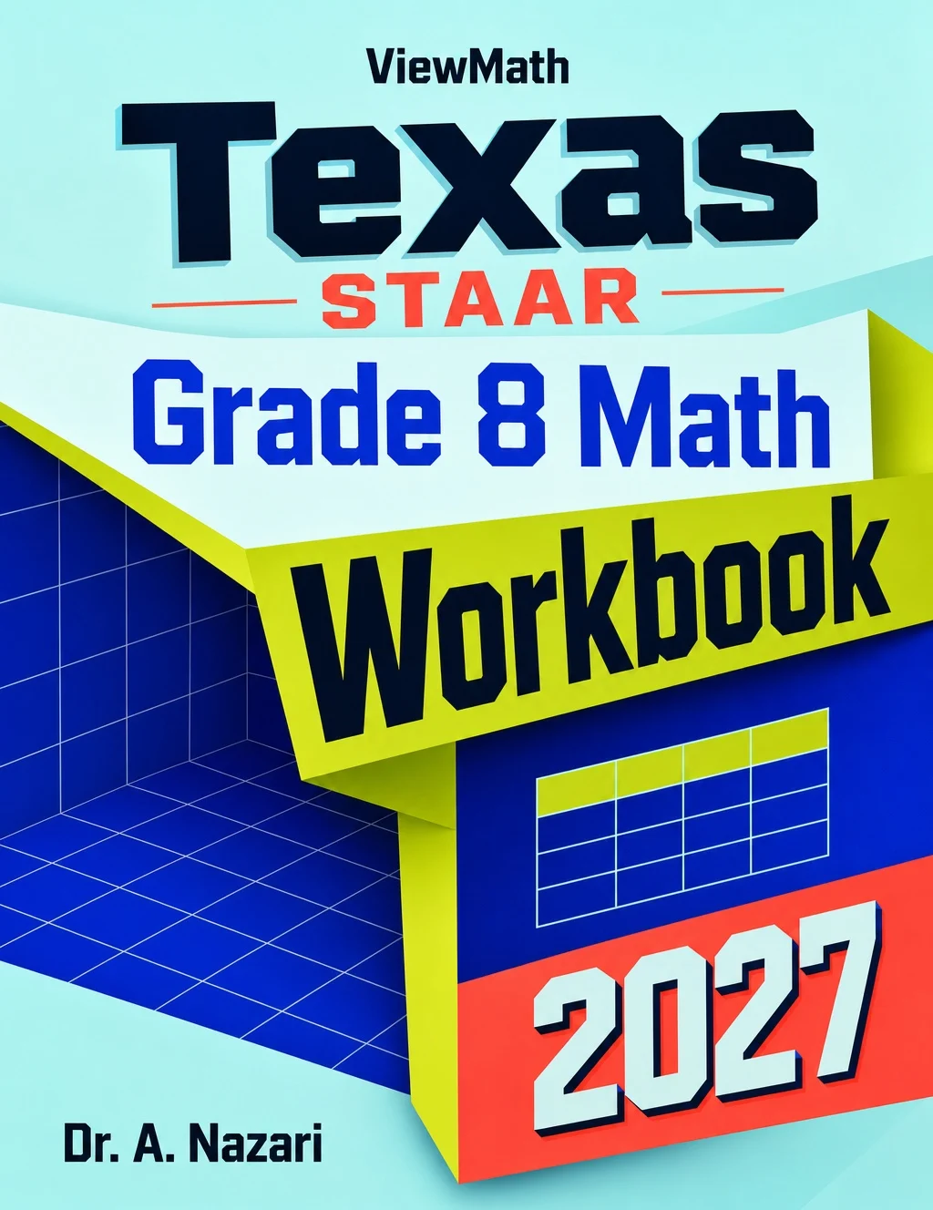Texas STAAR Grade 8 Math Workbook