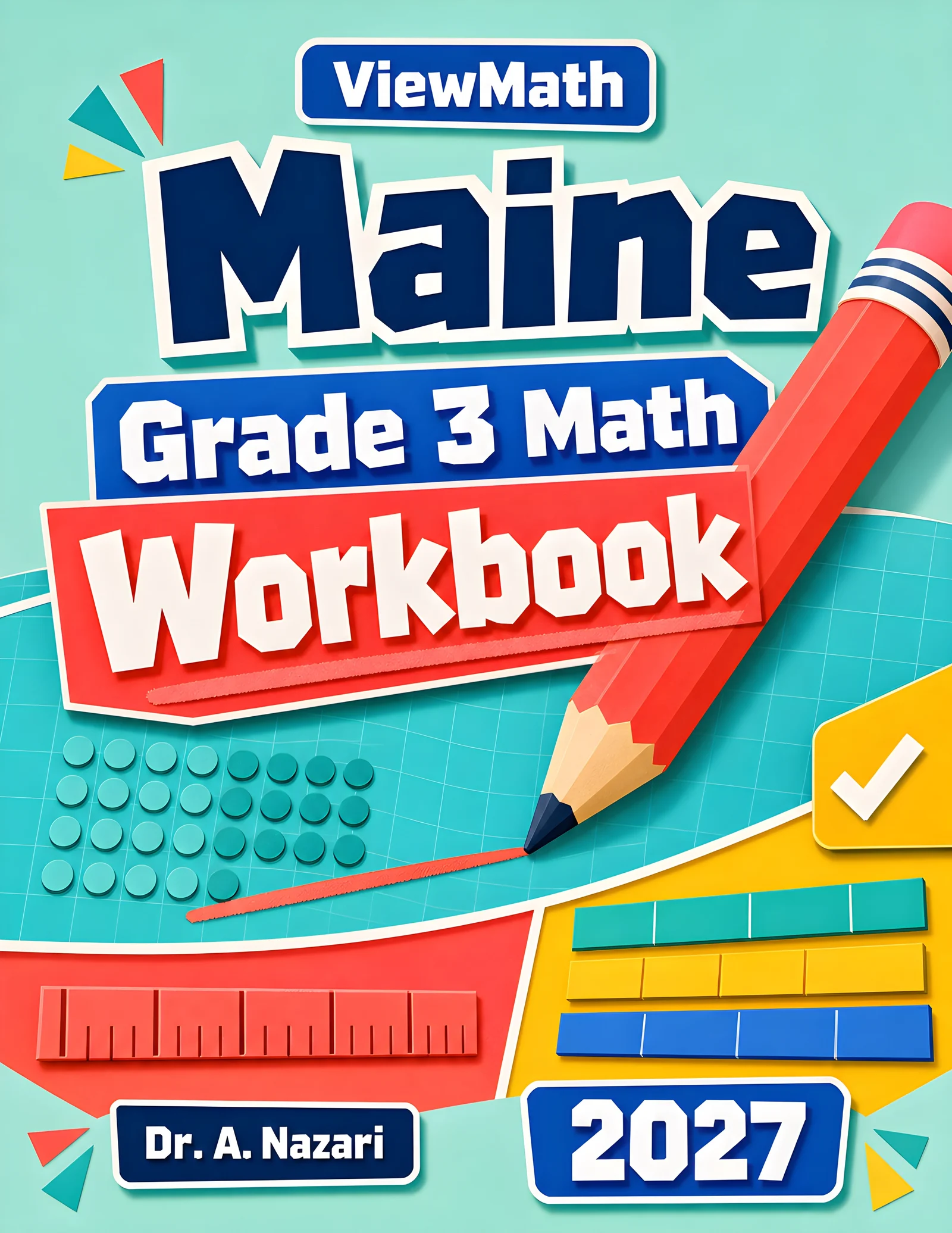 Maine MTYA Grade 3 Math Workbook