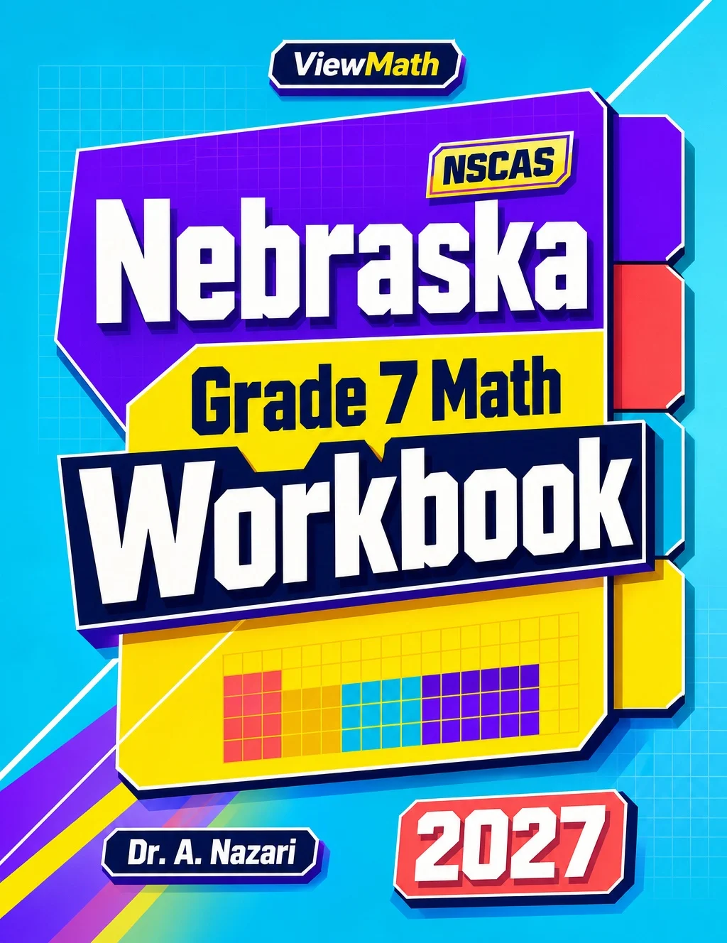 Nebraska NSCAS Grade 7 Math Workbook