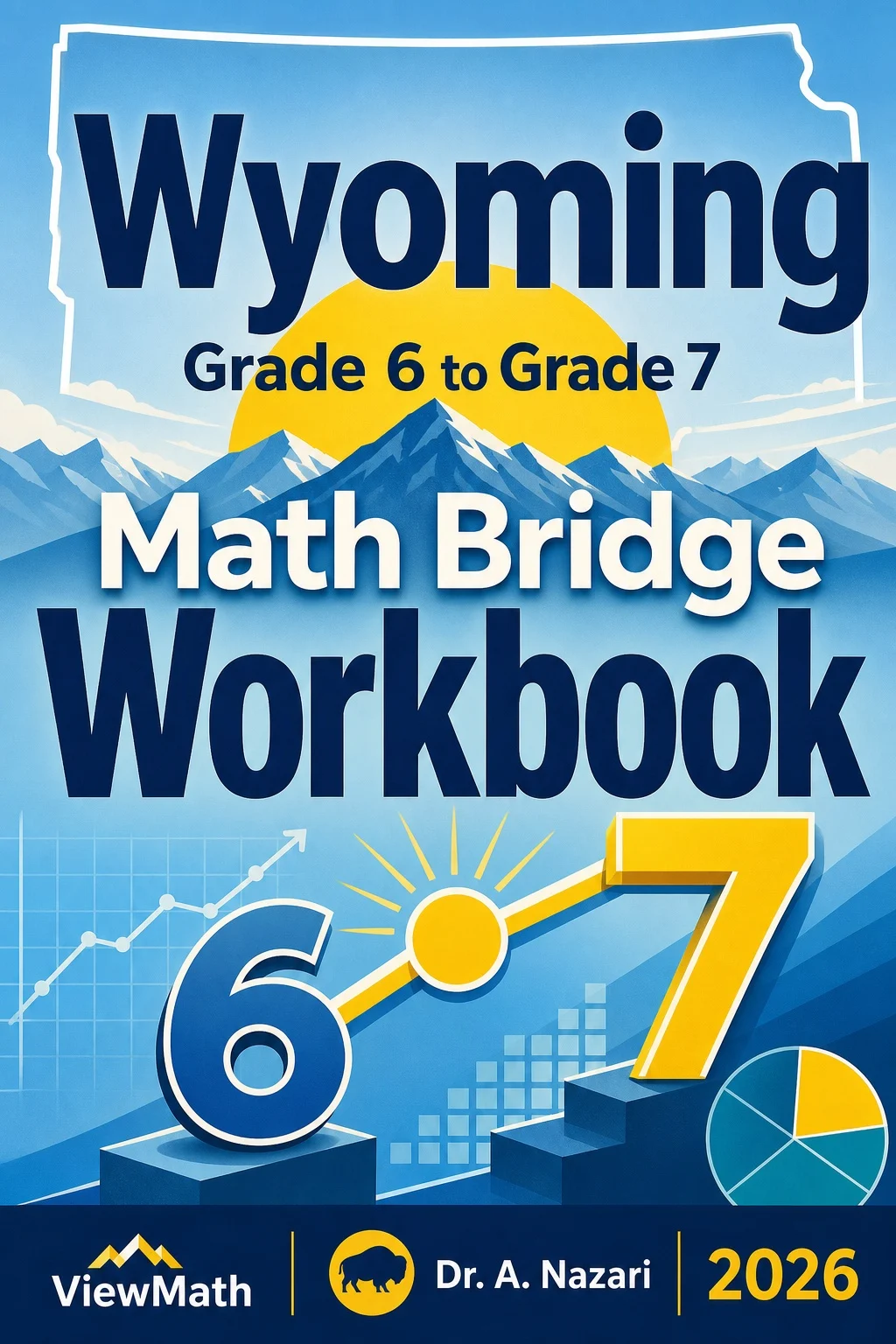 Wyoming WY-TOPP Grade 6 Math Summer Bridge Workbook