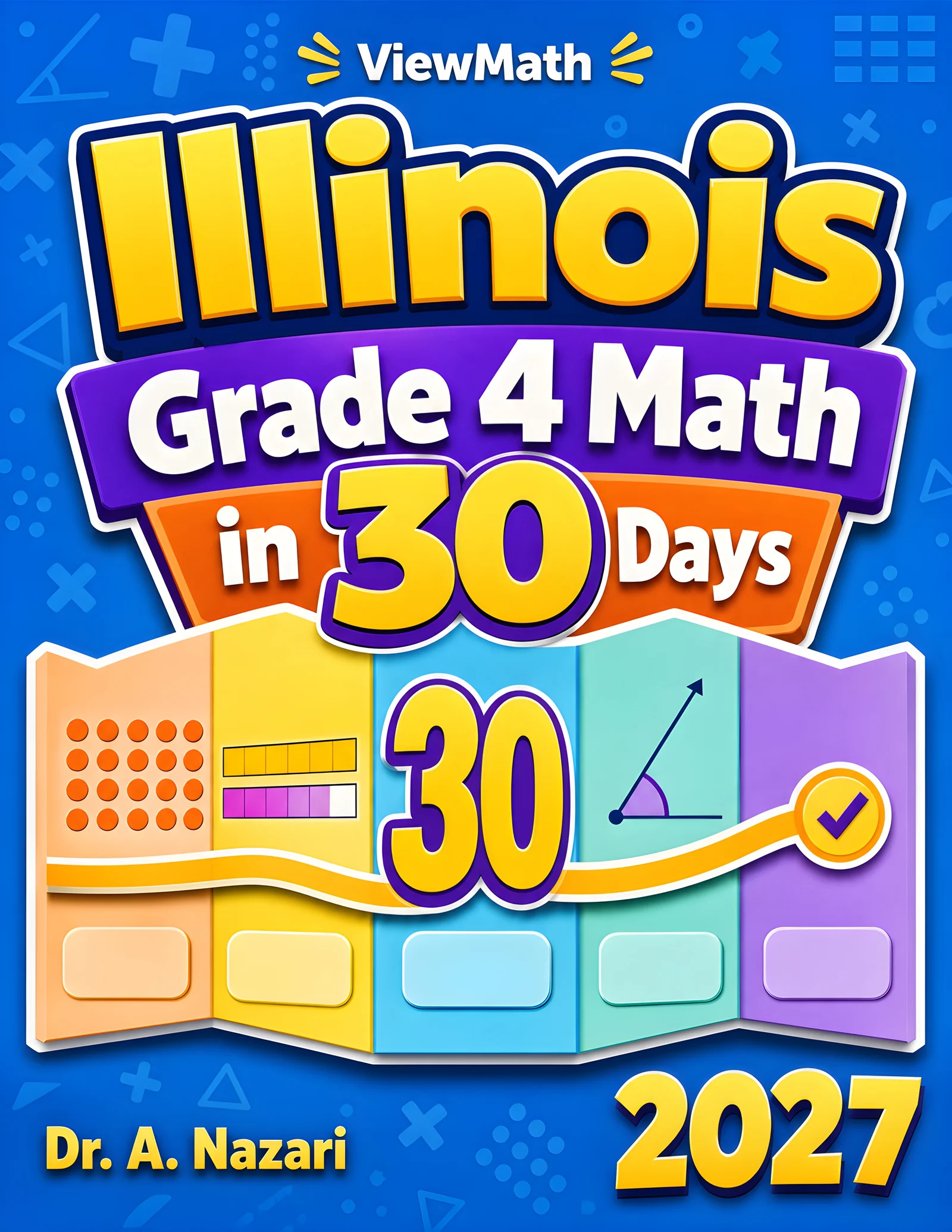 Illinois IAR Grade 4 Math in 30 Days