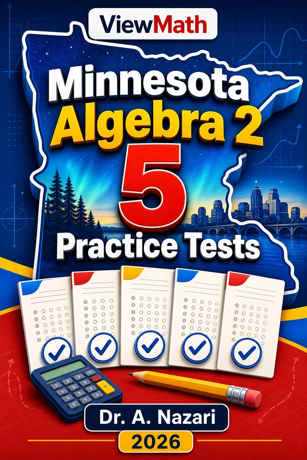 5 Full-Length Minnesota Algebra 2 Practice Tests