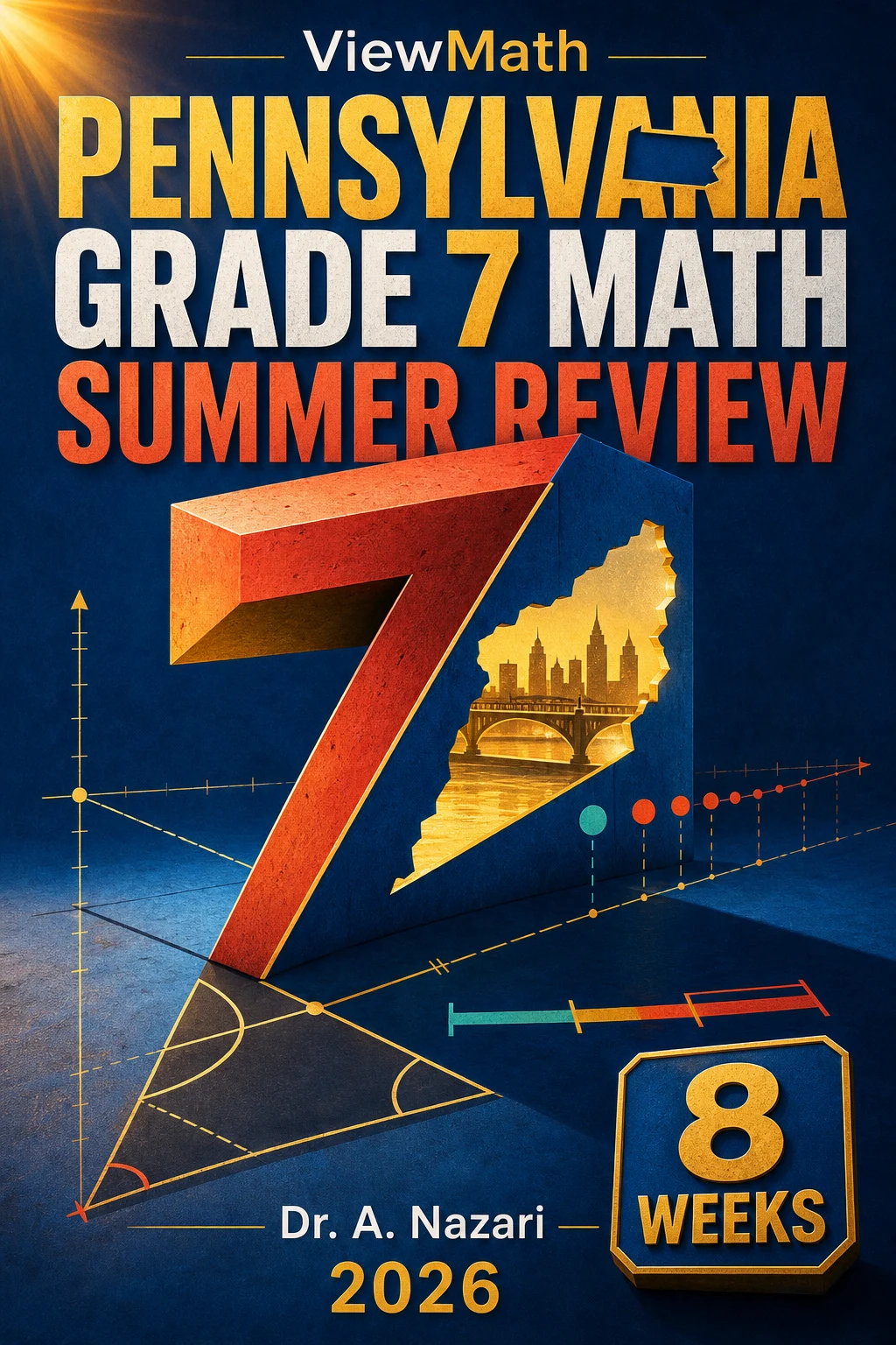 Pennsylvania PSSA Grade 7 Math Summer Review
