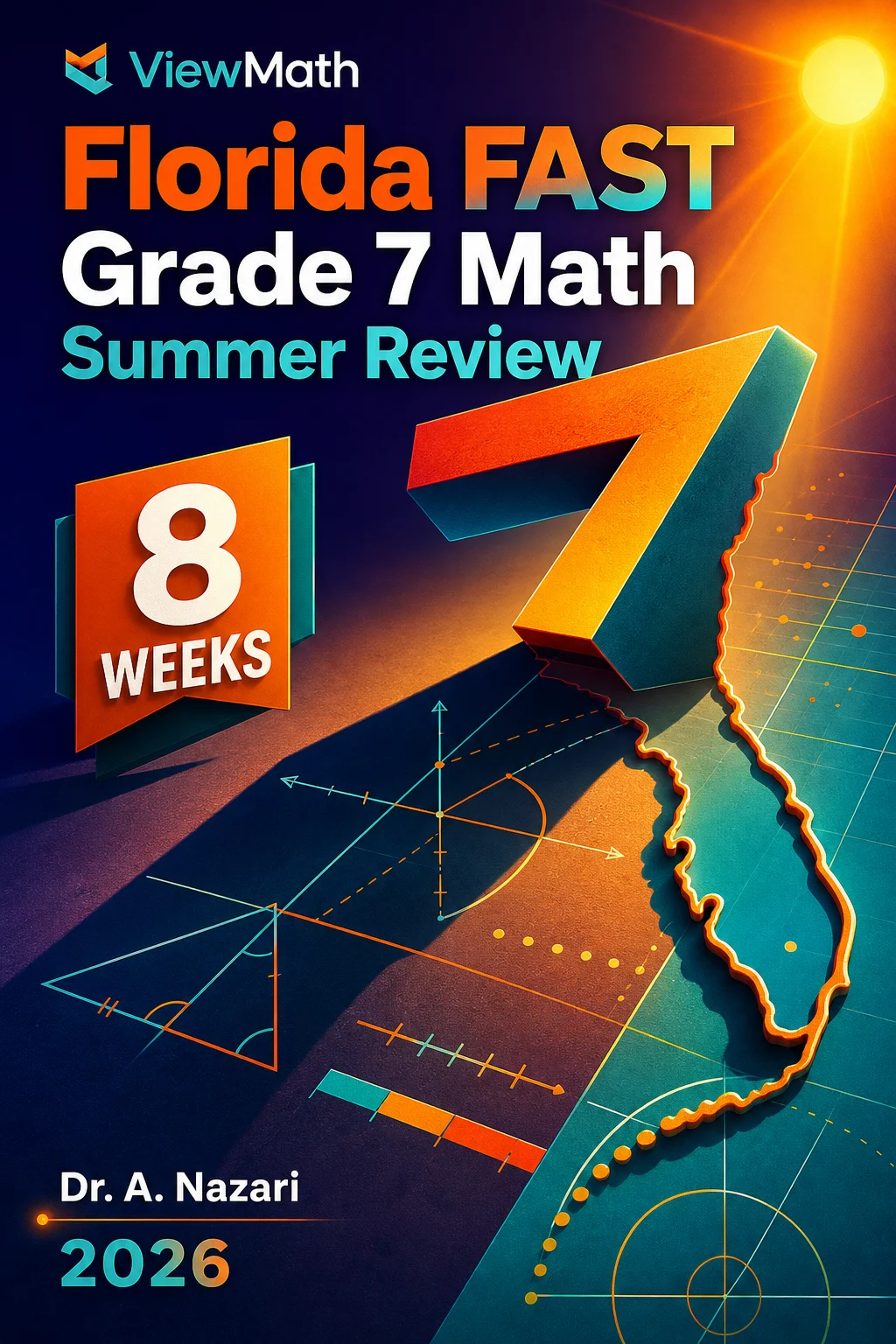 Florida FAST Grade 7 Math Summer Review